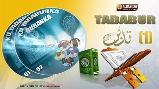 TADABURKA QURANKA 1 ᴴᴰ┇Sh Mustafe ismaaciil  Sh Umal  Sh almis  Sh Jaabir Sh Barbaraawi [upl. by Hoi]