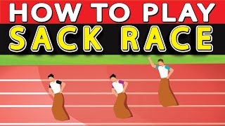 How To Play Sack Race [upl. by Seuguh]