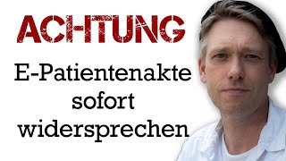 Achtung  wichtige Argumente für den Widerspruch der ePA [upl. by Nonohcle]