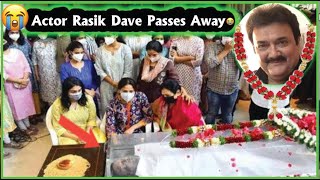 Actor Rasik Dave Death  Kyunki Saas Bhi Kabhi Bahu Thi Ketki Daves Husband Rasik Dave Passed Away [upl. by Asel251]