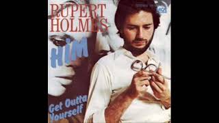 Rupert Holmes  Him 1980 [upl. by Nnylyma]