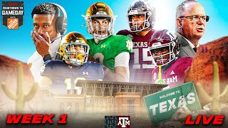 Week 1 🚨 LIVE 🚨 from College Station Notre Dame vs Texas AampM  Countdown to GameDay 🏈 [upl. by Ahseiuqal]