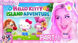 animal crossing sauce sanrio cest génial HELLO KITTY ISLAND ADVENTURE  130223 Rediff Twitch [upl. by Enyaw]