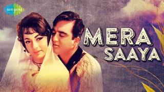 Mera Saaya Saath Hoga  Lata Mangeshkar  Mera Saaya 1966 [upl. by Ocicnarf]