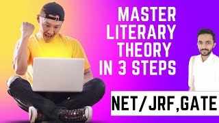 3 Steps to Master Literary Theory Literary Theory UGC NET ugcnet literay IITKanpurNPTEL [upl. by Ailuy]