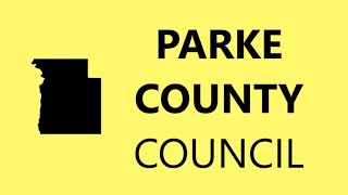 October 10 2024 • Parke County Council Meeting [upl. by Noyahs]