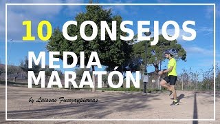 10 CONSEJOS MEDIA MARATÓN [upl. by Alaster720]