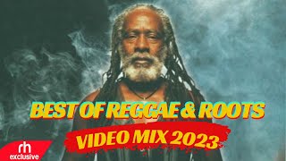 BEST OF REGGAE amp ROOTS SONGS VIDEO MIX 2023 BY DJ DOGO  NEW REGGAE MIX VOL 3 RH EXCLUSIVE [upl. by Aurora]