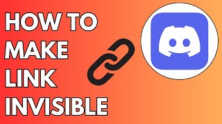 How to Make Link Invisible Discord 2024 FULL GUIDE [upl. by Cheke461]