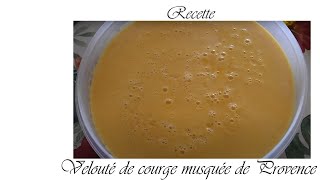 Velouté de courge musquée de Provence  Manger bien pour se sentir bien [upl. by Agata291]