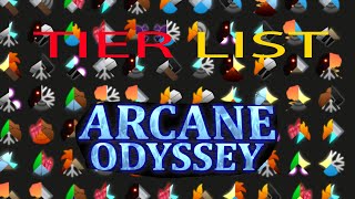 Arcane Odyssey Tier List  Melhores Magias e Estilos [upl. by Nielson]