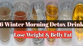 6 Winter Detox Morning Drink Recipe Lose Weight amp Belly Fat Fast [upl. by Romeon337]