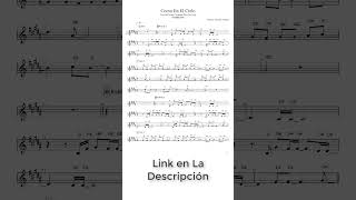 Como En El Cielo Partitura Saxofón Alto Tenor Soprano Trompeta Flauta y Violín [upl. by Bein]