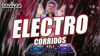 Electro Corridos Tumbados Mix 2024  Electro Belico 2024  EDM Mexicano Electronica Exitos  bavikon [upl. by Cirdnek]