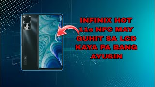 INFINIX HOT 11s NFC SCREEN BAR LINE PROBLEM [upl. by Aseel]