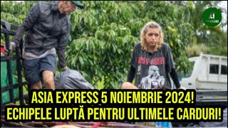 Asia Express 5 Noiembrie 2024 Echipele luptă pentru ultimele carduri [upl. by Casar904]