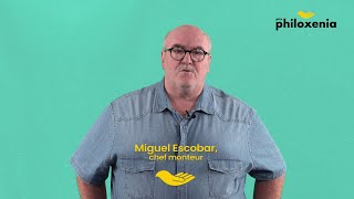 Les tutos Philoxenia  Miguel Escobar chef monteur [upl. by Bard]