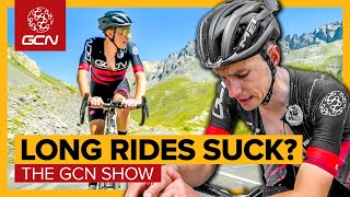 5 Reasons Why Long Rides Are Sht…But Are They  GCN Show Ep 571 [upl. by Aiynot650]