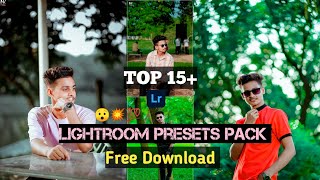 TOP 15XMP Lightroom premium presets pack Lightroom presets Free Download 2024 [upl. by Marena177]