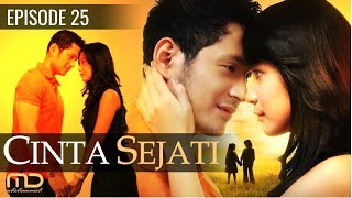 Cinta Sejati  Episode 25 [upl. by Collum346]