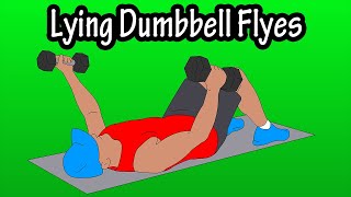 How To Perform Lying Dumbbell Chest Flyes On The Ground For Beginners [upl. by Ieso309]