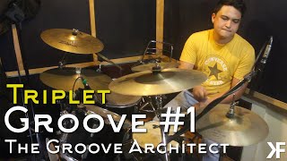 Drum Groove 1  Triplets  Drum Solo  The Groove Architect [upl. by Ayatal611]