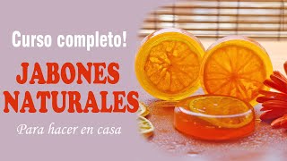 El MEJOR CURSO de JABONES naturales  Clase 1 jabon natural [upl. by Kcirnek999]