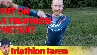 How To Put On A Triathlon Wetsuit Properly [upl. by Culberson]