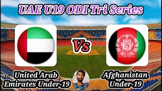 United Arab Emirates Under19s vs Afghanistan Under19s  Match 3  UAE U19 OD Tri Series [upl. by Cohla682]