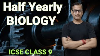 Half Yearly Biology ICSE Class 9  Biology Mid Term Class 9 ICSE  sirtarundigital [upl. by Eustasius]