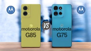 Motorola G85 Vs Motorola G75 [upl. by Aruol]