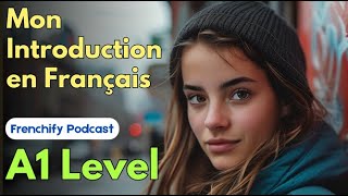 Introduction Listening Practice in French A1 Level Story [upl. by Ailyn]