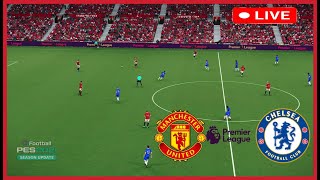 LIVE Manchester United vs Chelsea  Premier League 202425  Full Match Streaming pes21 [upl. by Athallia]