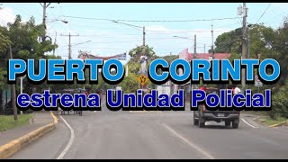 Puerto Corinto estrena Unidad Policial [upl. by Ycnuahc55]