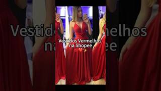 Vestidos vermelhos na Shopee😍 fashion shopee vestidos achadosshein achadinhosdashopee paty [upl. by Ailito]