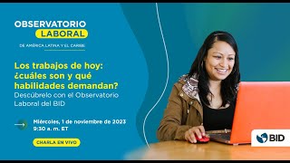 Trabajos de hoy ¿Cuáles son y qué habilidades demandan [upl. by Ecidnac]