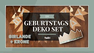 DIY GeburtstagsDeko amp PartyIdeen Set  Teil 1  Girlande  Krone im Boho Style [upl. by Towers]