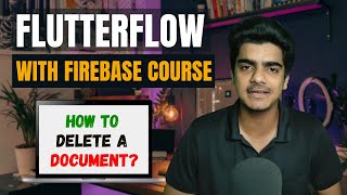 How To Delete a Document  FlutterFlow With Firebase Course [upl. by Aldred]