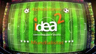 Activaciones Mundialistas Idea2 [upl. by Schaffel]