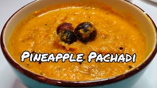 Pineapple Pachadi Curdless  സദ്യ സ്‌പെഷ്യൽ പൈനാപ്പിൾമുന്തിരി പച്ചടി  Sweet Pachadi  Episode09 [upl. by Godfrey401]