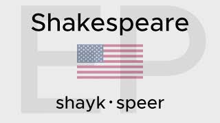 HOW TO PRONOUNCE SHAKESPEARE American and British [upl. by Nellahs]