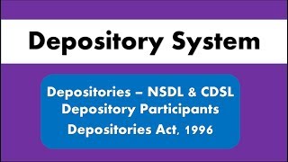 Lecture 7 Depository System I Depository Participants I Depositories Act 1996 for SEBI Grade A [upl. by Eanaj]