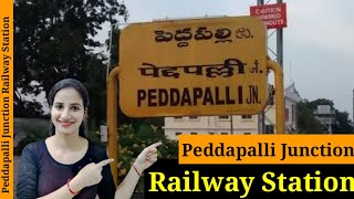 Peddapalli Railway Station PDPL  Trains Timetable Station Code Facilities Parking ATM Hotels [upl. by Wynn]