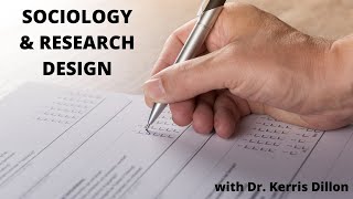 Sociology and Research Design [upl. by Rimahs]