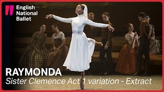 Raymonda Sister Clemence Act 1 variation extract  English National Ballet [upl. by Gerrilee197]