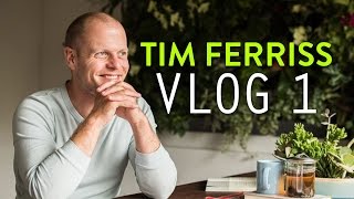 Tim Ferriss Vlog Day 1  Tim Ferriss [upl. by Fanni]