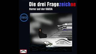 Die drei Fragezeichne  Horror auf der HAIDA  Folge 1513 Detektiv Hörspiel [upl. by Lello]