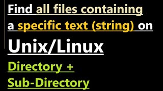 Find all files containing a specific string on Unix [upl. by Johnston]