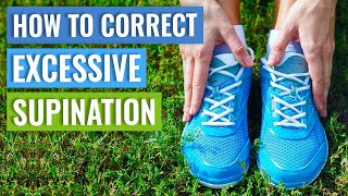 How To Correct Supination  Supination Exercises [upl. by Inus]