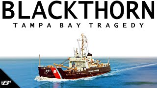 NEGLIGENT NAVIGATION The Tragedy of USCGC Blackthorn [upl. by Isaiah]